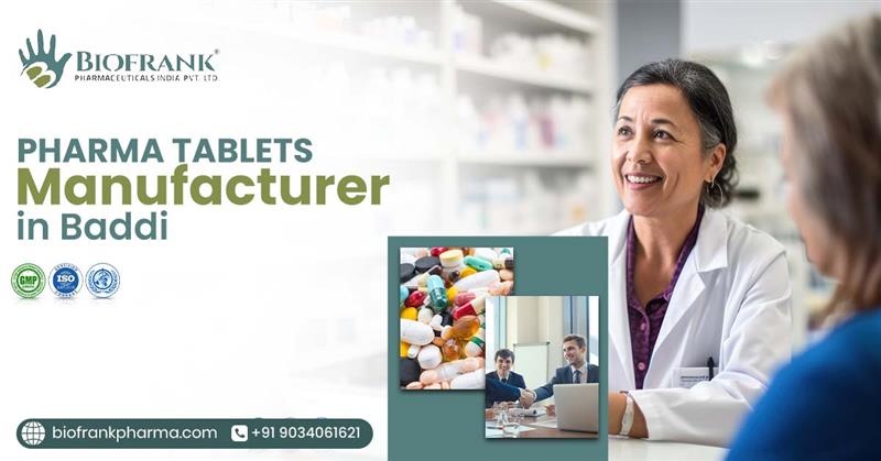 Pharma Tablets Manufacturer in Baddi